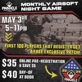 TICKET: Pinnacle Monthly Airsoft Night Game - May 3rd 5-11pm
